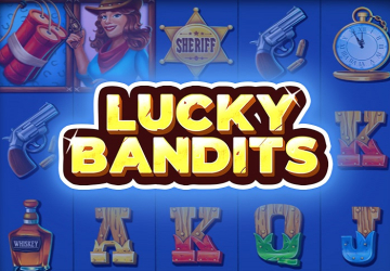 Автомат Lucky Bandits в Betrahen Casino